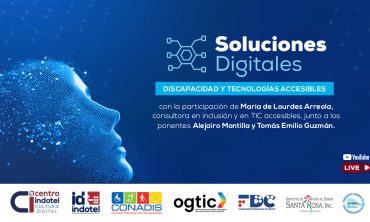 Soluciones Digitales – «Discapacidad y tecnologías accesibles».