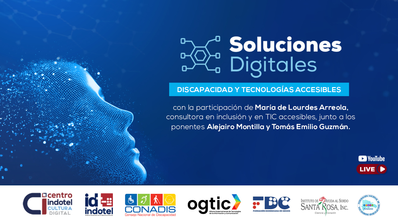 Soluciones Digitales – «Discapacidad y tecnologías accesibles».